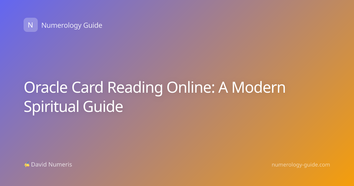 Oracle Card Reading Online: A Modern Spiritual Guide